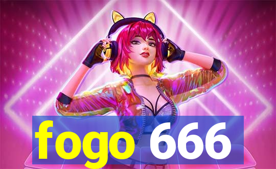 fogo 666